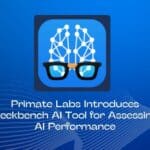 Primate Labs Introduces Geekbench AI Tool for Assessing AI Performance